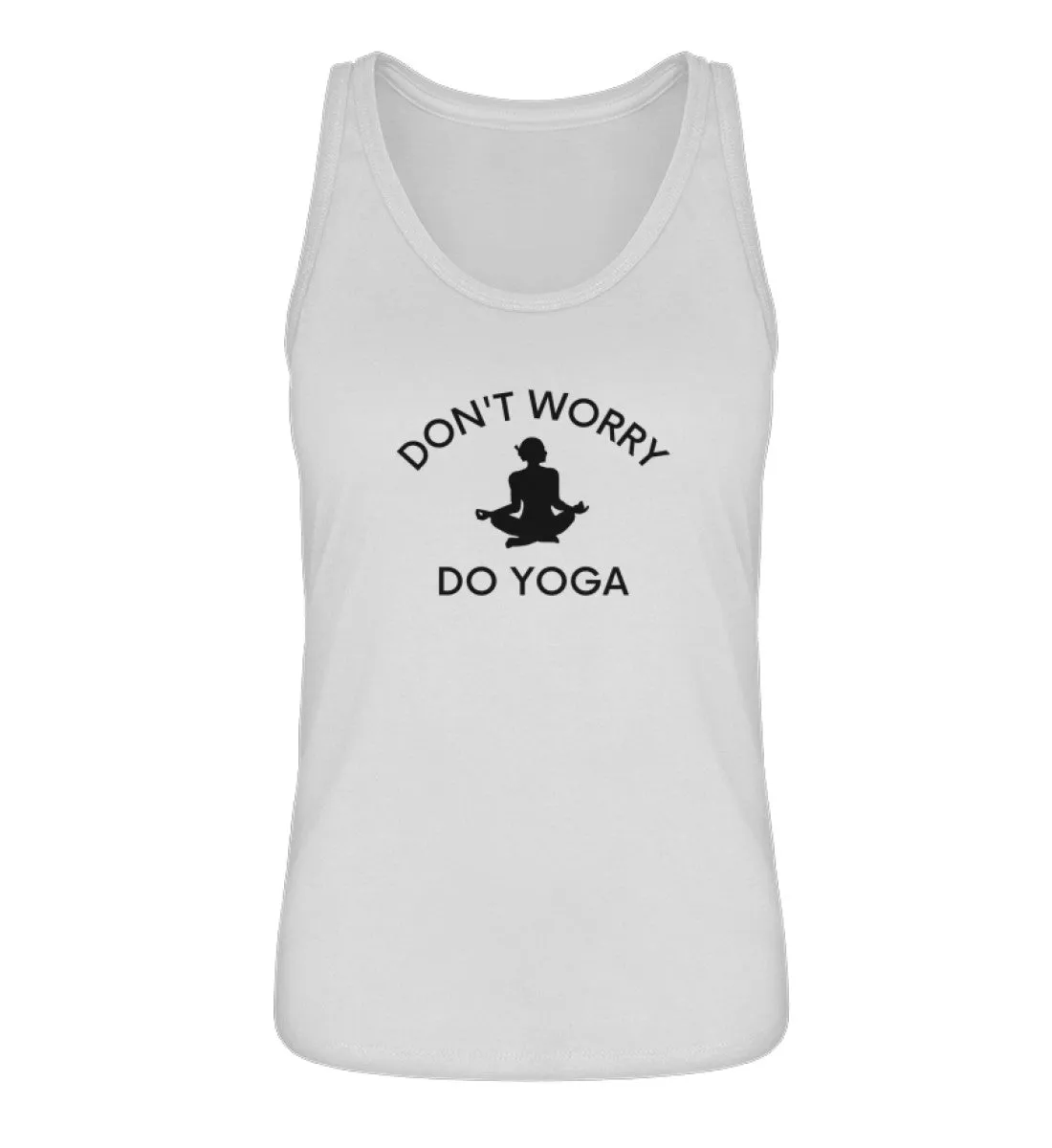 Dont Worry Do Yoga 100% Bio Tank Top